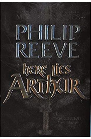 Here Lies Arthur by Philip Reeve