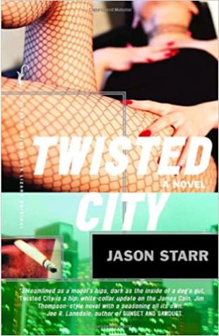 Twisted City by Jason Starr