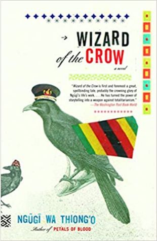 Wizard of the Crow Ngugi wa Thiong'o