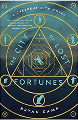 The City of Lost Fortunes Bryan Camp