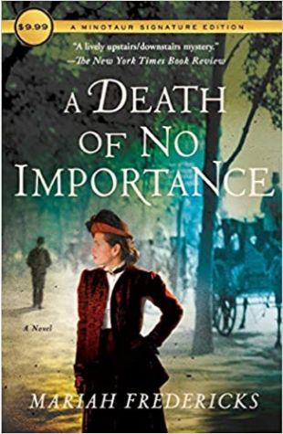 A Death of No Importance Mariah Fredericks