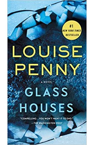 Glass Houses by Louise Penny