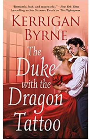 The Duke With the Dragon Tattoo Kerrigan Byrne