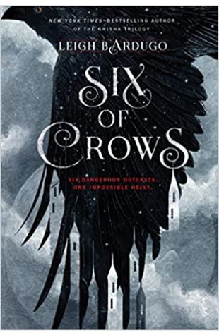 Six of Crows Leigh Bardugo