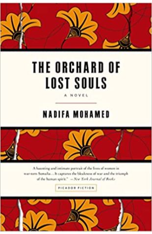 The Orchard of Lost Souls Nadifa Mohamed