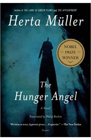 The Hunger Angel Herta Muller