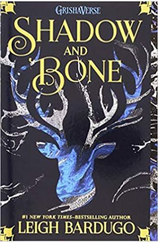 Shadow and Bone Leigh Bardugo