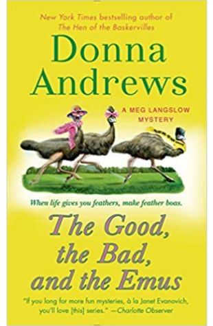 The Good, the Bad, and the Emus Donna Andrews