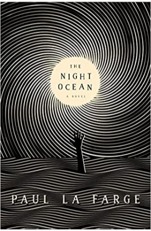 The Night Ocean Paul LaFarge