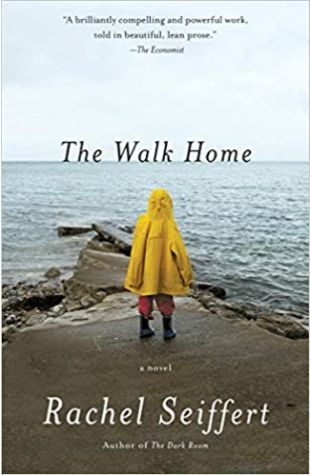 The Walk Home Rachel Seiffert