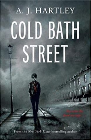 Cold Bath Street A.J. Hartley