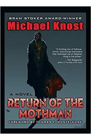 Return of the Mothman Michael Knost