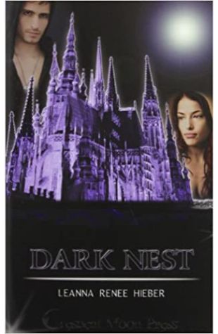 Dark Nest by Leanna Renee Hieber