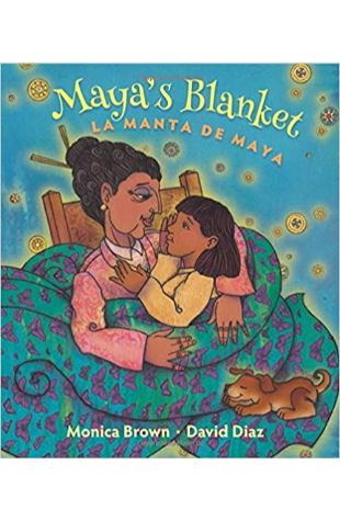 Maya's Blanket Monica Brown