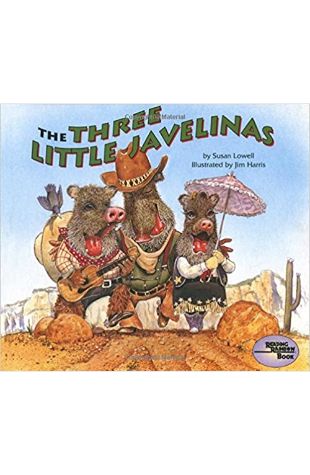 The Three Little Javelinas Susan Lowell