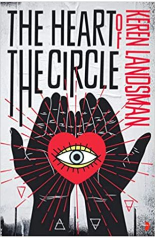 The Heart of the Circle Keren Landsman