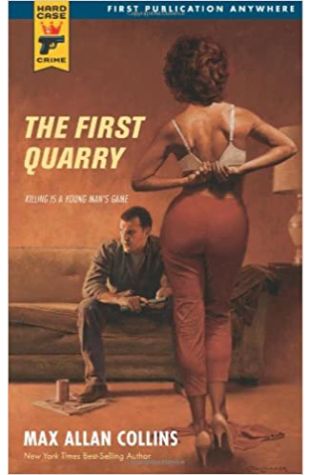 The First Quarry Max Allan Collins