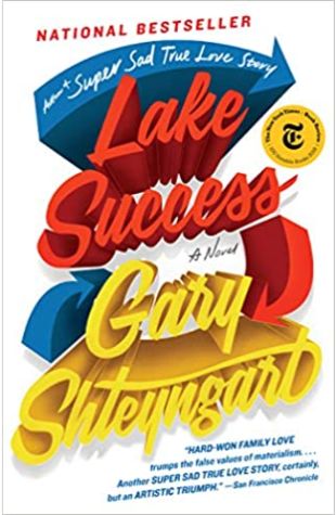 Lake Success Gary Shteyngart