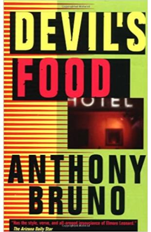 Devil's Food Anthony Bruno