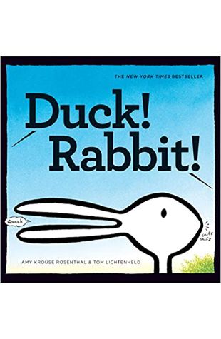 Duck! Rabbit! by Amy Krouse Rosenthal