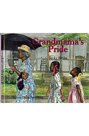 Grandmama's Pride Becky Birtha