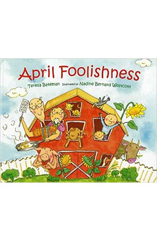 April Foolishness by Teresa Bateman