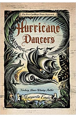 Hurricane Dancers by Margarita Engle