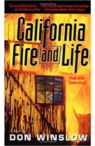 California Fire and Life Don Winslow