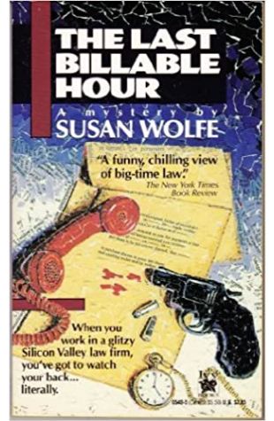 The Last Billable Hour by Susan Wolfe