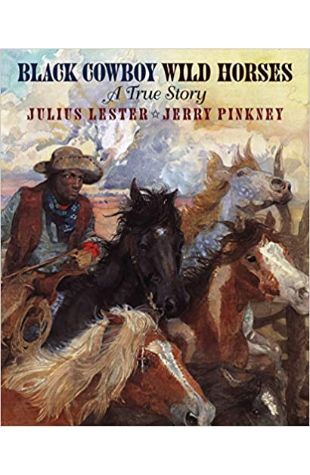Black Cowboy, Wild Horses Julius Lester