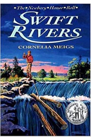 Swift Rivers Cornelia Meigs