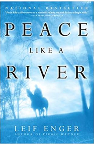 Peace Like a River Leif Enger