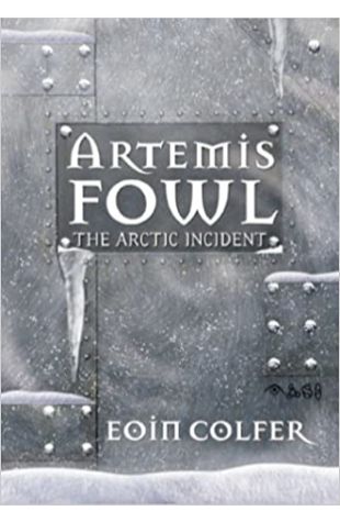 The Arctic Incident Eoin Colfer