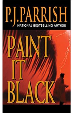 Paint It Black P.J. Parrish