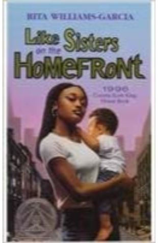 Like Sisters on the Homefront Rita Williams-Garcia