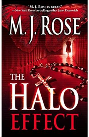 The Halo Effect M.J. Rose