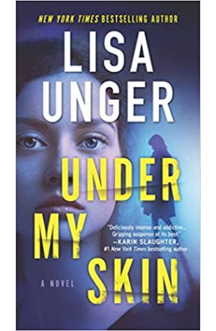 Under My Skin Lisa Unger
