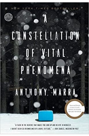 A Constellation of Vital Phenomena Anthony Marra