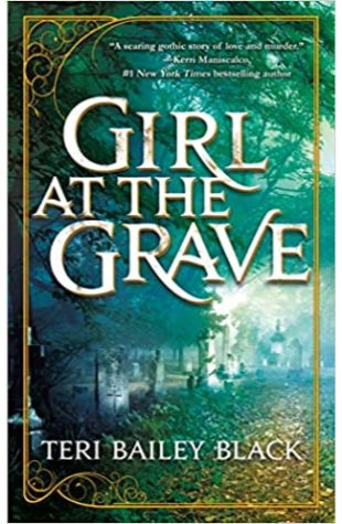 Girl at the Grave by Teri Bailey Black