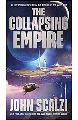 The Collapsing Empire John Scalzi
