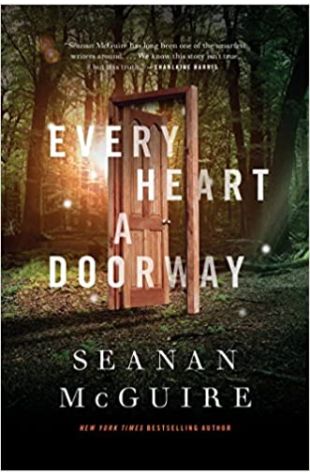 Every Heart a Doorway Seanan McGuire