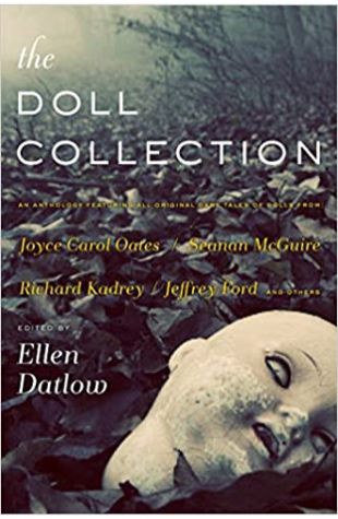 The Doll Collection Ellen Datlow