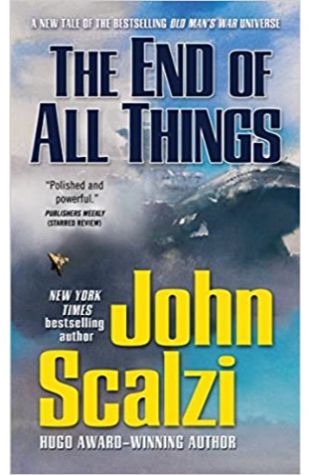 The End of All Things John Scalzi