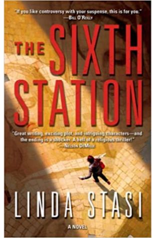 The Sixth Station Linda Stasi