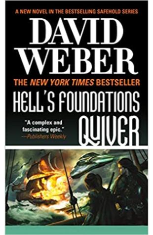 Hell's Foundations Quiver David Weber