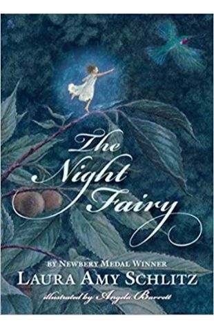 The Night Fairy Laura Amy Schlitz