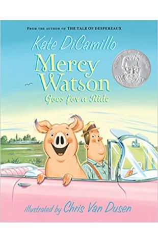 Mercy Watson Goes for a Ride Kate DiCamillo