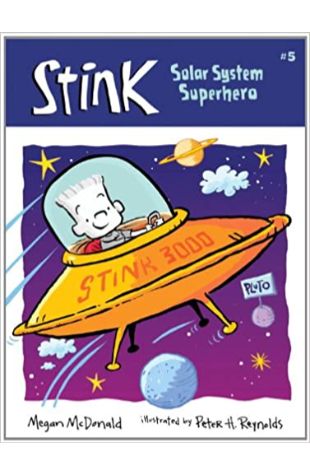 Stink: Solar System Superhero Megan McDonald