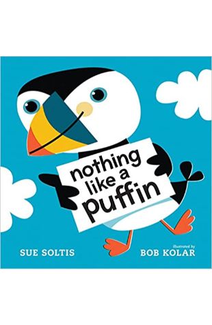 Nothing Like a Puffin Sue Soltis