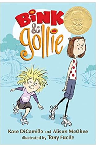Bink and Gollie Kate DiCamillo and Alison McGhee